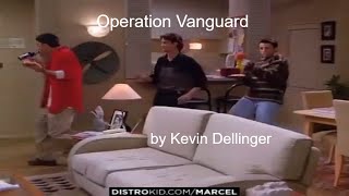 Operation Vanguard by Kevin Dellinger (Distrokid Marcel Video)