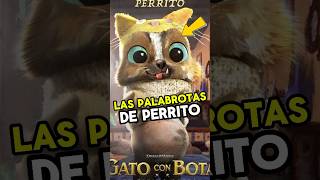 LAS PALABROTAS DE PERRITO EN GATOS CON BOTAS 2 😱 #curiosidades #datos #peliculas #gatoconbotas2