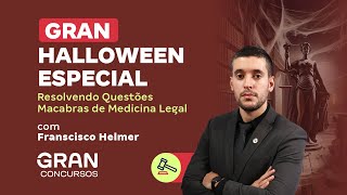 Gran Halloween Especial: Resolvendo Questões Macabras de Medicina Legal