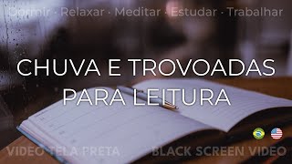 😴💤 RELAXE RAPIDAMENTE OUVINDO O SOM DA CHUVA COM TROVÕES. IDEAL PARA SE CONCENTRAR E ESTUDAR