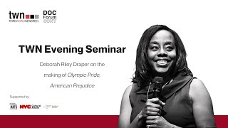 TWN Evening Seminars: Deborah Riley Draper on the making of OLYMPIC PRIDE, AMERICAN PREJUDICE