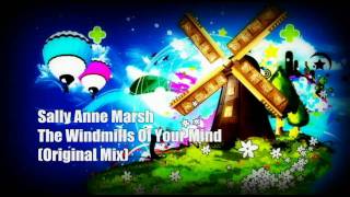 Sally Anne Marsh - The Windmills Of Your Mind ( Original Mix ) HQ