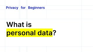 What is personal data? (GDPR compliance in 2024)