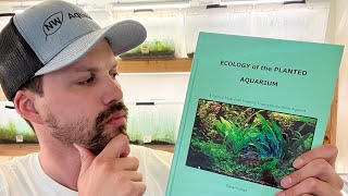 Ecology of the Planted Aquarium - You Need This Book!!!