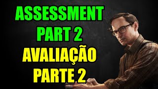 Assessment Part 2 / Avaliação Parte 2 - Escape From Tarkov