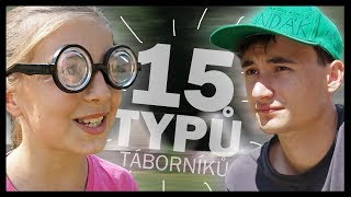 15 typů dětí na táboře | Lukefry