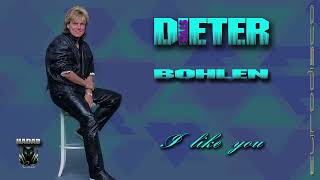 Dieter Bohlen style - I like you