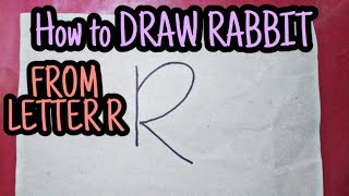 HOW TO TURN LETTER R INTO RABBIT | HOW TO DRAW RABBIT | THE LETTER DUDE | LETTERTOONS