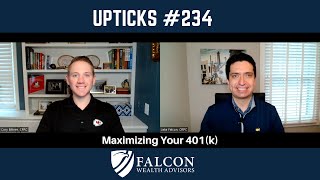 Maximizing Your 401(k) (Ep. 234)