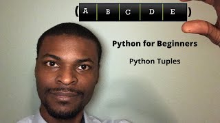 Python for Beginners: Python Tuples