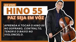 HINO 55 CCB HINÁRIO 5 - VIOLINOS E VIOLONCELO Andrea Campos, Priscila Bebiano e Boaz de Oliveira