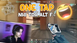 One tap only , Nhi toh ALT F4🤑😂#valorant