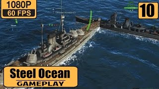 Steel Ocean gameplay walkthrough Part 10 - clear 3vs1 with Ersatz Yorck-Class