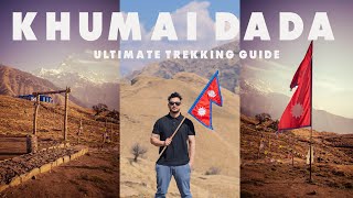 Ultimate Trek Guide to KHUMAI DADA || Budget breakdown|| Itinerary ||