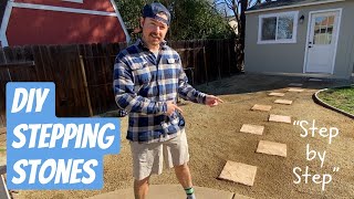 DIY - Stepping Stones! “Step by Step”