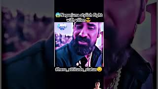 💥 nagarjuna stylish fight with villen😲 boys killer status 😎 #viral #trending #attitude #ytshorts