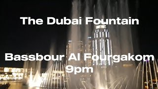 The Dubai Fountain - Bassbour Al Fourgakom (Full Power) (2019)