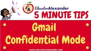 Gmail Confidential Mode