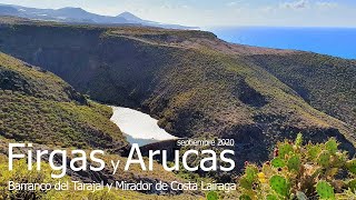 Barranco del Tarajal y Mirador Costa Lairaga (septiembre 2020) #GranCanaria #Arucas #Firgas