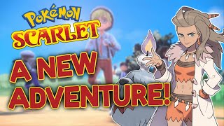 Pokémon Scarlet #1 | It's A Whole New World We Live In!