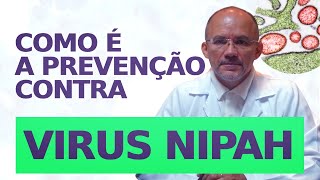 Prevenção Contra Virus Nipah