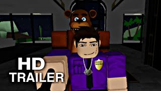 Five Night's at Freddy's Roblox Trailer 2023