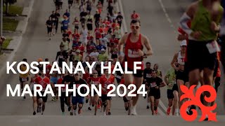 Kostanay Marathon 2024