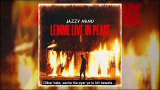 JAZZY NANU - LEMME LIVE IN PEACE | 2022