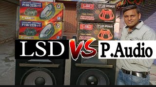 LSD v/s P.audio sound Testing