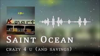 Saint Ocean - crazy for 4 u (and savings)