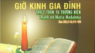 THỨ 2 TUẦN 16 TN 22/07/2024