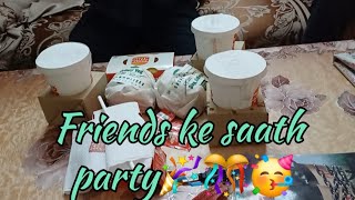 Dosto ke saath party 🥳(choti si)                            #party #friends #masti