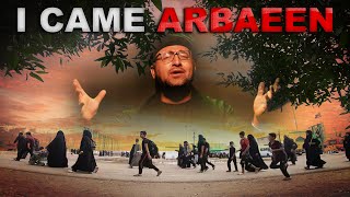 I CAME ARBAEEN - Sayed Jalal Masoomi |  جئتُ للأربعين - سيد جلال معصومي | آمدم اربعين