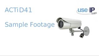 ACTi D41 1MP Bullet IP Camera Sample footage