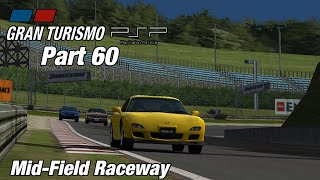 Gran Turismo PSP | Mid-Field Raceway | Let's Play Ep. 60