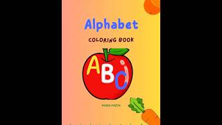 Alphabet Coloring Book: flip through