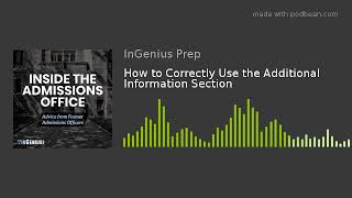 How to Correctly Use the Additional Information Section