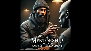 Mentorship and coaching