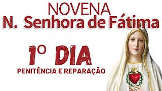 Novena Nossa Senhora de Fátima l 1º dia - Nunca é tarde para começar uma oração!