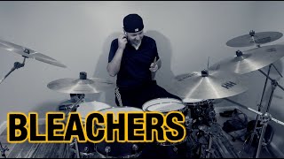 Bleachers - Modern Girl | Drum Cover