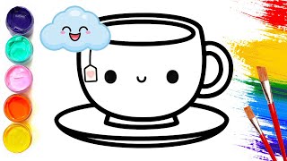 How to draw a cup of tea so cute for kids - Hướng dẫn vẽ tách trà đơn giản cho bé