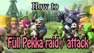 Clash of Clans - Full Pekka Raid / Attack TH10 vs TH9 3 stars - Gameplay and walktrough