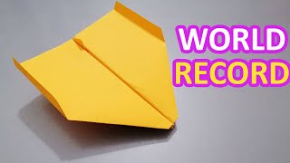 HOW TO MAKE THE BEST PAPER AIRPLANE | HOW TO MAKE THE WORLD RECORD PAPER AIRPLANE