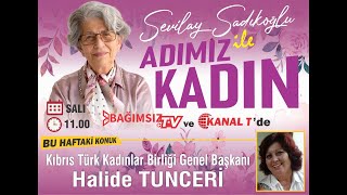 #Canlı │ ARALIK KAPI'NIN KONUĞU: KIBRIS TÜRK KADINLAR BİRLİĞİ GENEL BAŞKANI HALİDE TUNCERİ