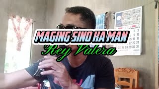 MAGING SINO KA MAN || Rey Valera || Cover by Jaycari