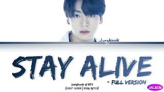 (FULL VERSION) Jungkook (Produced by BTS Suga) - Stay Alive (color coded | easy lyrics)