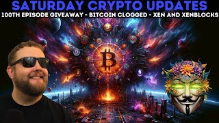 Tree City Live Ep. 99 - 100th Episode Special Tomorrow!! BTC IS CLOGGED! Xen and XenBlocks Updates!