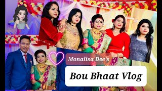 Monalisa dee's wedding reception || Bou Bhaat vlog 2022 || Rituals