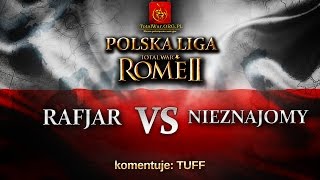 Polska Liga Rome 2 S2: RAFJAR VS NIEZNAJOMY (gra2)