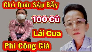 ❌️Bà Chủ Quán Không Được Phát Nào " Phi Công Già Hốt Trọn 100 Triệu " Cầu Cứu Hiệp Sĩ Bình Dương